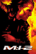 Mission: Impossible II (2000) Mission: Impossible II (2000)