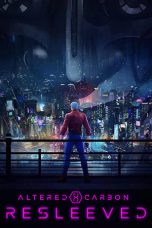 Nonton Film Altered Carbon: Resleeved (2020) Nonton Film Altered Carbon: Resleeved (2020)