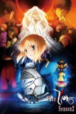 Fate/Zero Season 2 (2012) Fate/Zero Season 2 (2012)