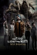 Aku Tahu Kapan Kamu Mati: Desa Bunuh Diri (2023) Aku Tahu Kapan Kamu Mati: Desa Bunuh Diri (2023)