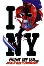 Friday the 13th Part VIII: Jason Takes Manhattan (1989) Friday the 13th Part VIII: Jason Takes Manhattan (1989)