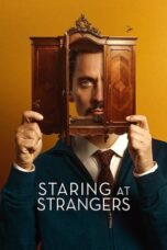 Nonton Film Staring at Strangers (2022) Nonton Film Staring at Strangers (2022)