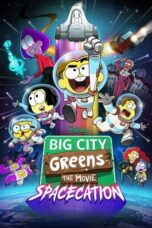Nonton Film Big City Greens the Movie: Spacecation (2024) Nonton Film Big City Greens the Movie: Spacecation (2024)