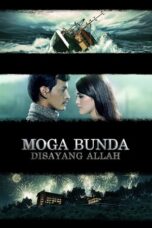 Nonton Film Moga Bunda Disayang Allah (2013) Nonton Film Moga Bunda Disayang Allah (2013)