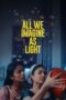 All We Imagine as Light (2024) All We Imagine as Light (2024)