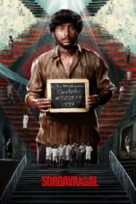 Sorgavaasal (2024) Sorgavaasal (2024)
